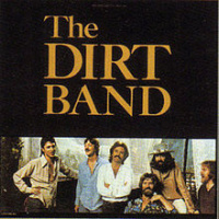 The Nitty Gritty Dirt Band - Dirt Band